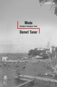 Moda & Kişiliğimi Bulduğum Semt
