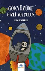 Gökyüzüne Gizli Yolculuk