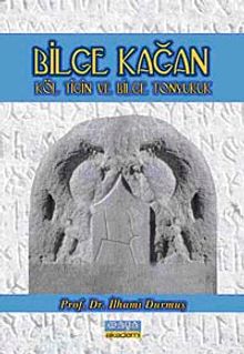 Bilge Kağan & Köl Tiğin ve Bilge Tonyukuk