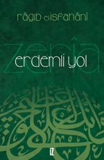 Erdemli Yol & Ez-Zeri'a İla Mekarimi'ş-Şeri'a