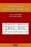 Eğitim M&uuml;ziği Besteleme Teknikleri