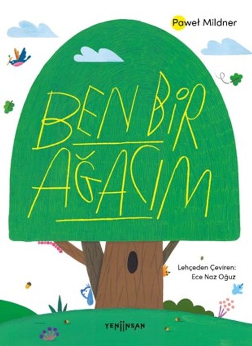 Ben Bir Ağacım
