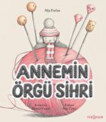 Annemin Örgü Sihri