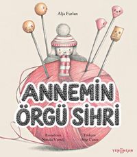 Annemin Örgü Sihri