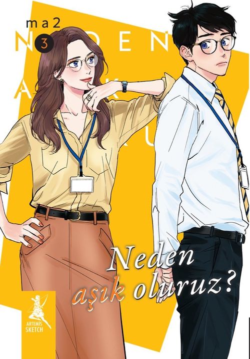 Neden Aşık Oluruz ? (Cilt 3)