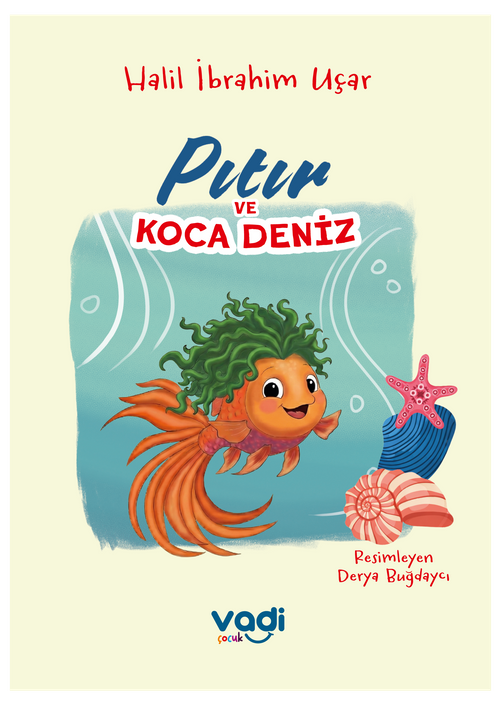 Pıtır ve Koca Deniz