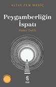 Peygamberliğin İspatı & Haber Delili