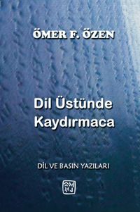 Dil Üstünde Kaydırmaca