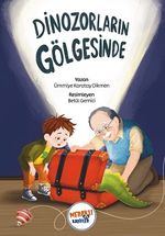 Dinozorların Gölgesinde