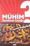 M&uuml;him Soruların Cevabı