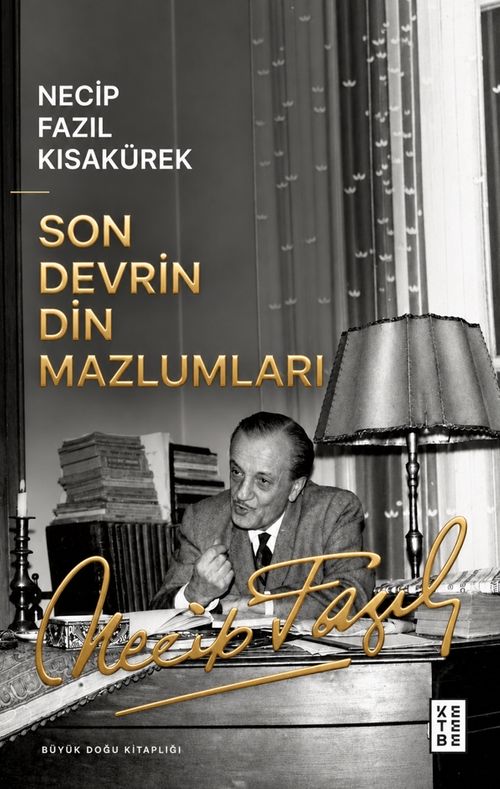 Son Devrin Din Mazlumları