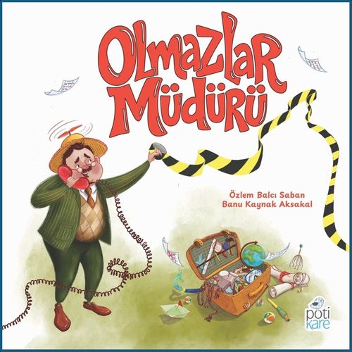Olmazlar Müdürü
