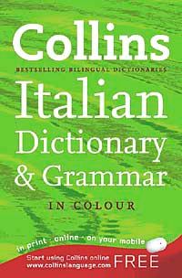 Collins Italian Dictionary and Grammar
