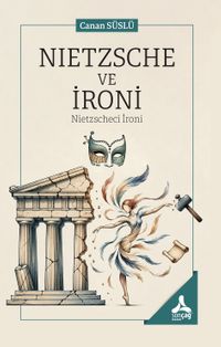 Nietzsche ve İroni