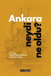 Ankara Neydi Ne Oldu?