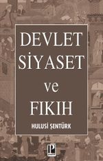 Devlet Siyaset ve Fıkıh