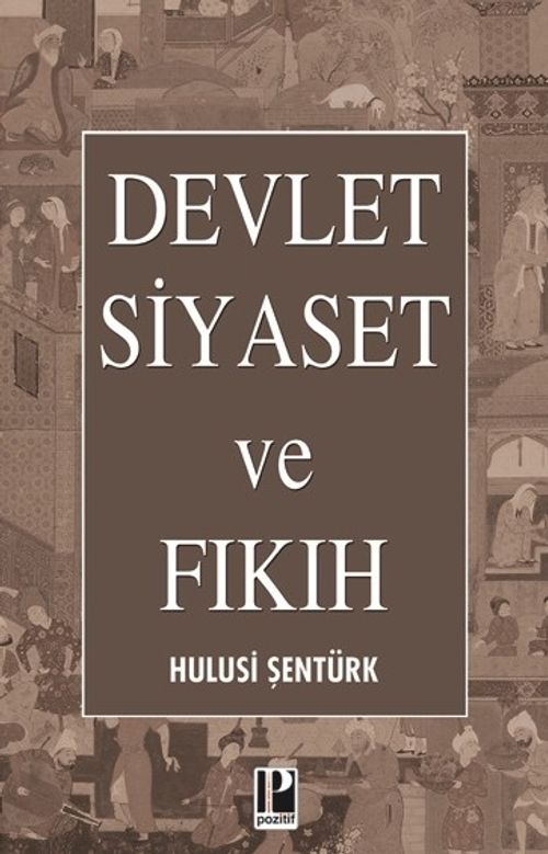Devlet Siyaset ve Fıkıh