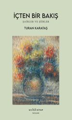 İçten Bir Bakış & Şairler ve Şiirler