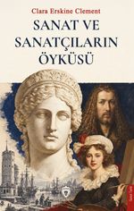 Sanat ve Sanatçıların Öyküsü