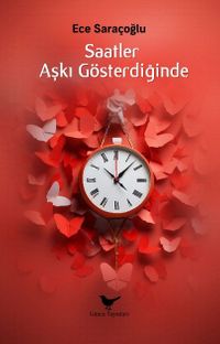 Saatler Aşkı Gösterdiğinde