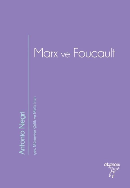 Marx ve Foucault