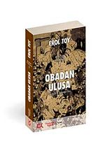 Obadan Ulusa & Geçmişin İzi Geleceğin Özü Bade Harab-1