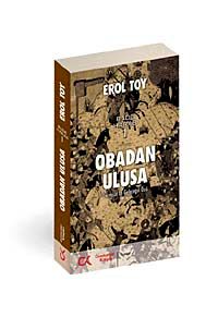 Obadan Ulusa & Geçmişin İzi Geleceğin Özü Bade Harab-1