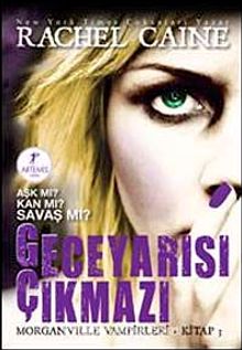 Geceyarısı Çıkmazı / Morganville Vampirleri-3. Kitap - Rachel Caine