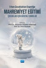 Erken Çocukluktan Ergenliğe Mahremiyet Eğitimi & Çocuklar İçin Güvenli Sınırlar