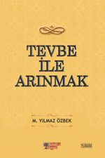 Tevbe İle Arınmak