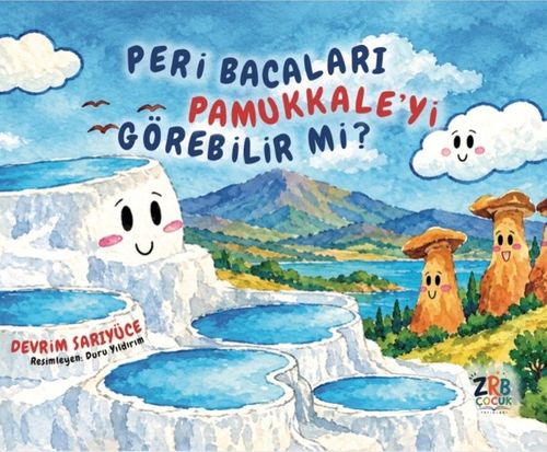 Peri Bacaları Pamukkale'yi Görebilir Mi?