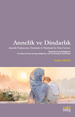 Annelik ve Dindarlık