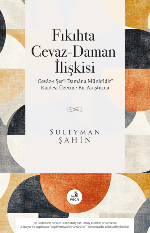 Fıkıhta Cevaz-Daman İlişkisi