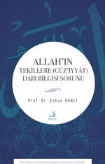 Allah'ın Tekillere (Cüz'iyyat) Dair Bilgisi Sorunu