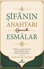 Şifanın Anahtarı Esmalar