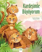 Kardeşimle Büyüyorum