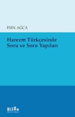Harezm Türkçesinde Soru ve Soru Yapıları