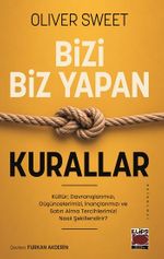 Bizi Biz Yapan Kurallar