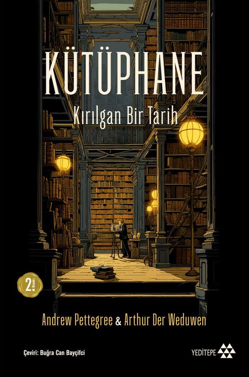 Kütüphane &amp; Kırılgan Bir Tarih