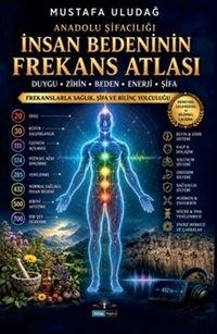 İnsan Bedeninin Frekans Atlası
