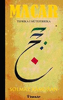 Macar & Tefrika-i Müteferrika (Ciltsiz)