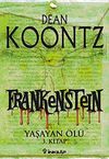 Frankenstein / Yaşayan &Ouml;l&uuml; 3. Kitap