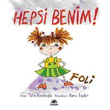 Hepsi Benim! Foli
