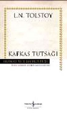 Kafkas Tutsağı (Karton Kapak) - Lev N. Tolstoy
