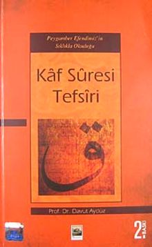 Kaf Suresi Tefsiri
