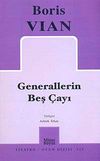 Generallerin Beş &Ccedil;ayı