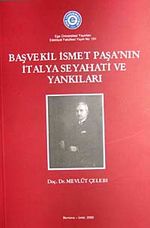 Başvekil İsmet Paşa'nın İtalya Seyahati ve Yankıları (5-B-2)