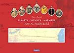 Sakarya-Sapanca-Marmara Kanal Projeleri