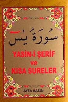Yasin-i Şerif ve Kısa Sureler (Mini Boy Kod:016)