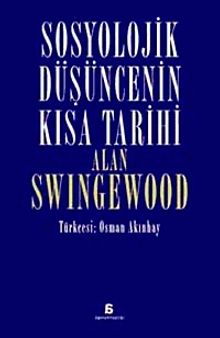 Sosyolojik Düşüncenin Kısa Tarihi
